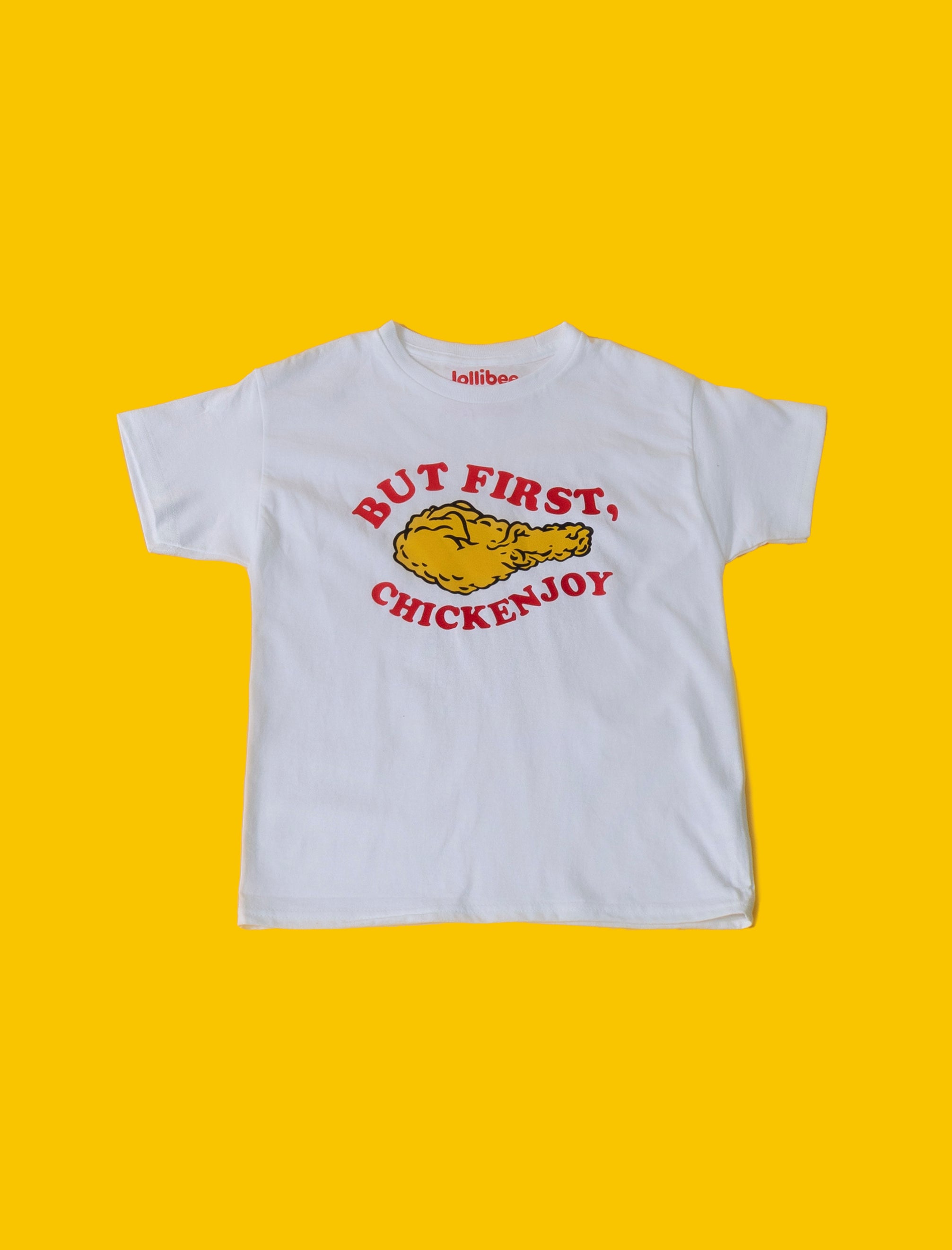 Jollibee merch But First Chickenjoy kid t-shirt flatlay